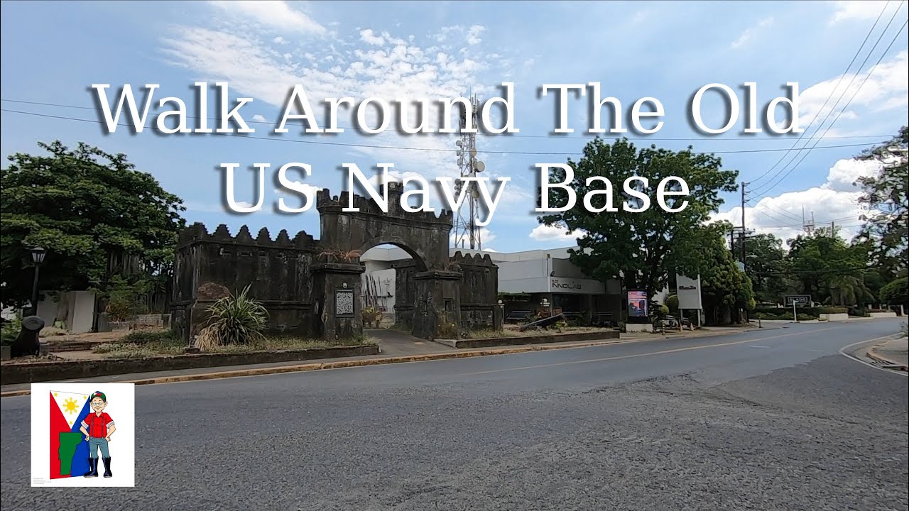 vlog #314 A Walk Around The Old US Navy Base