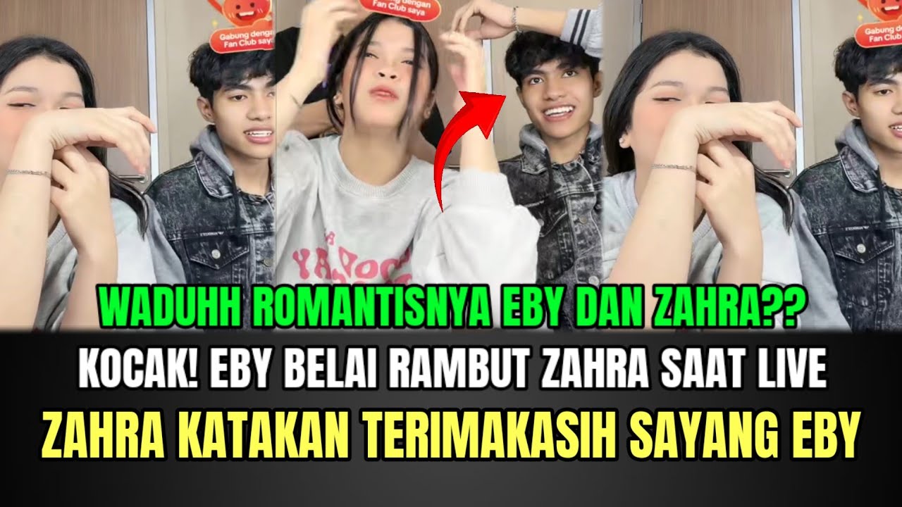 KOCAK ABIS! Eby Belai Rambut Zahra Saat Live, Zahra Katakan Terimakasih Sayang Eby!