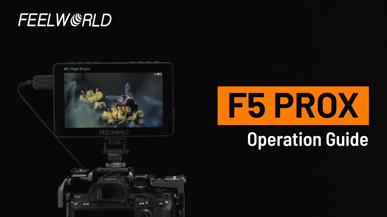 FEELWORLD F5 PROX 5.5