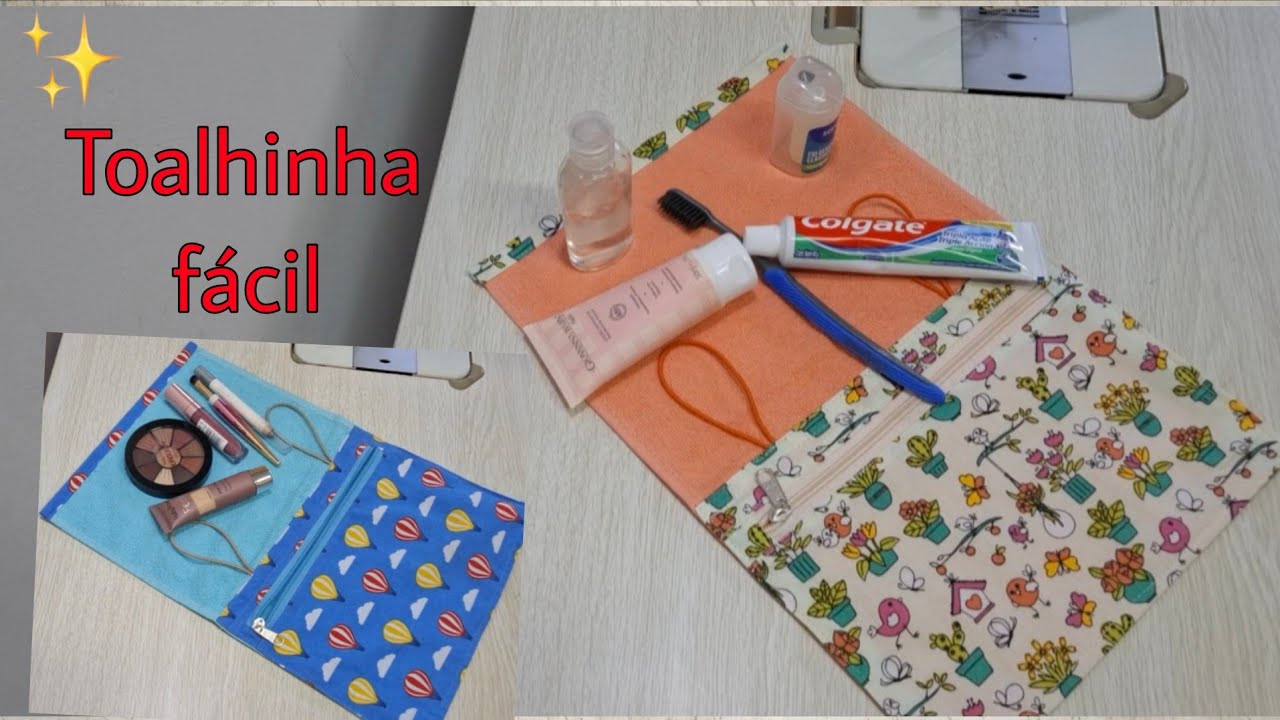 Toalhinha Porta Higiene/ Maquiagem Fácil #parainiciantes 