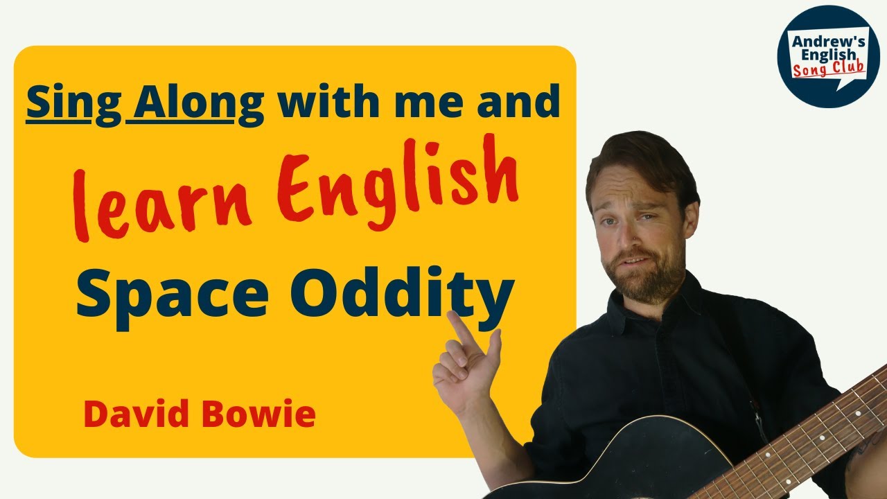 Learn English with songs: Space Oddity by David Bowie (cover)