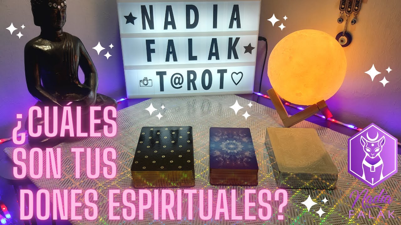 ¿CUÁLES SON TUS DONES ESPIRITUALES? ⭐ Tarot Interactivo | Nadia Falak