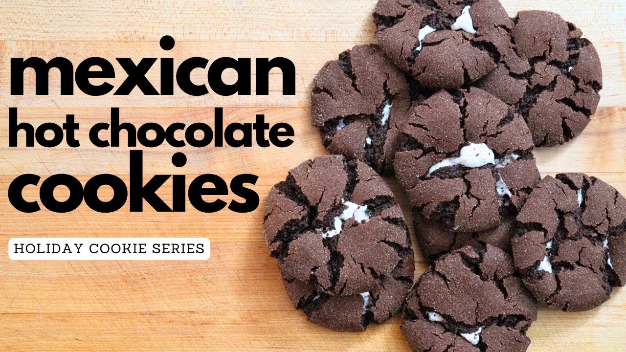 Mexican Hot Chocolate Cookies: Perfect for the Holidays