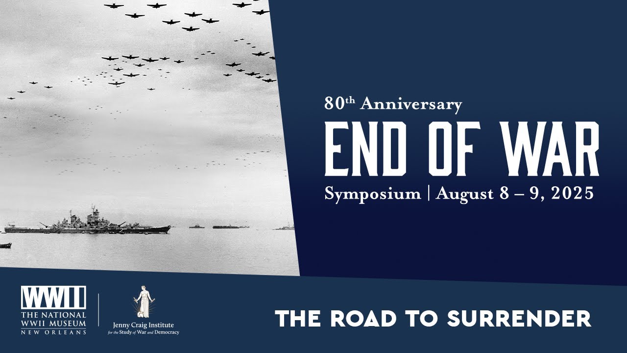 The Road to Surrender with Richard Frank | 80th Anniversary End of WWII