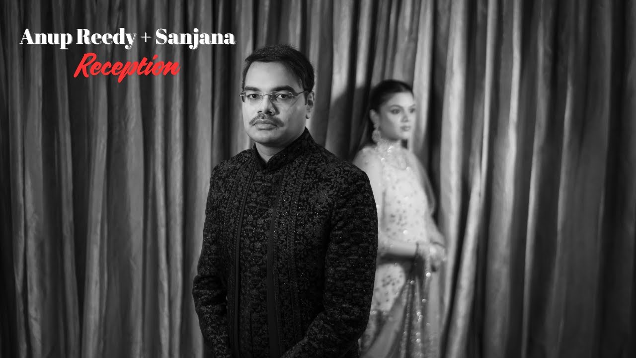 Anup Reddy & Sanjana| Reception Full Video 4k