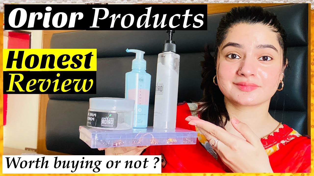 ORIOR PRODUCTS HONEST REVIEW |