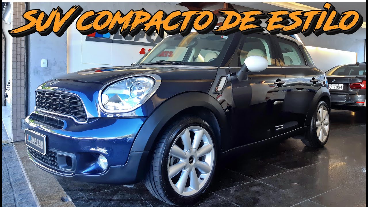Mini Cooper Countryman S um SUV compacto pra quem tem estilo