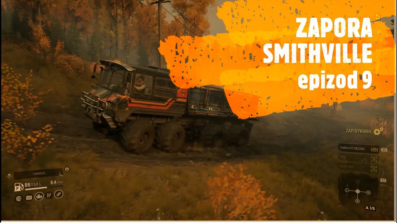 SNOWRUNNER // Więcej paliwa + No no no // ZAPORA SMITHVILLE // epizod 9
