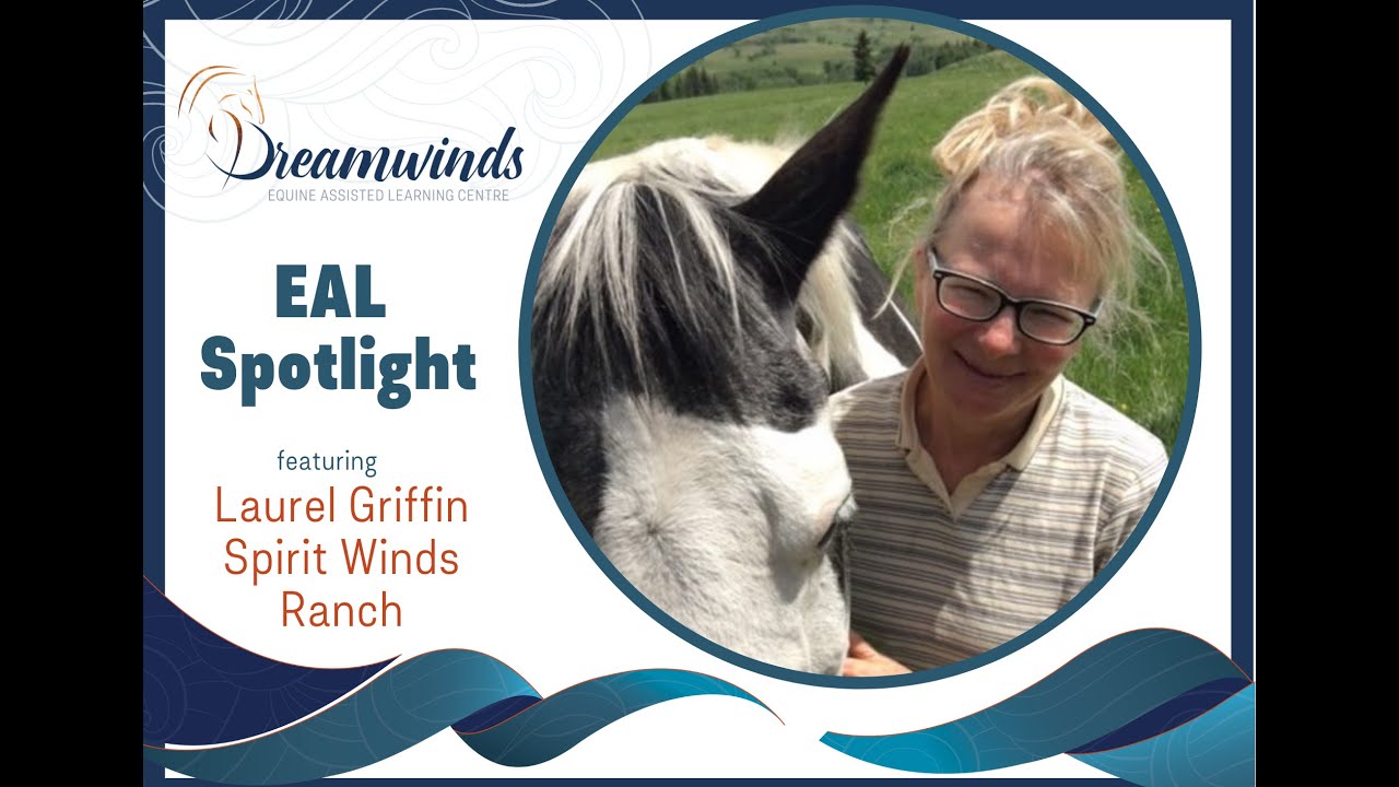 Grad Spotlight - Laurel Griffen, SPIRIT WINDS RANCH