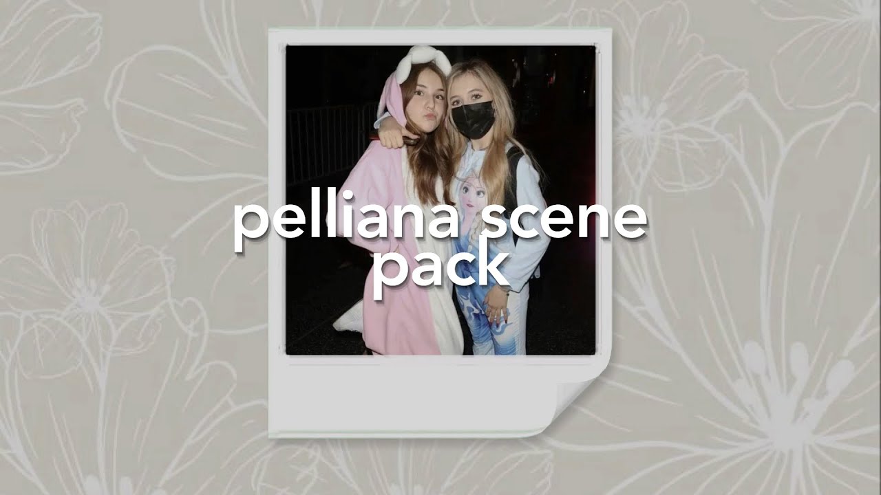 pelliana scenepack