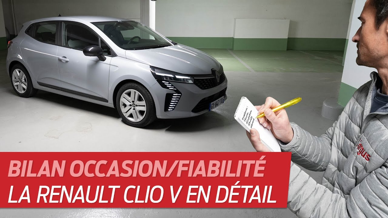 Renault Clio 5 occasion : problèmes connus et avis sur la fiabilité