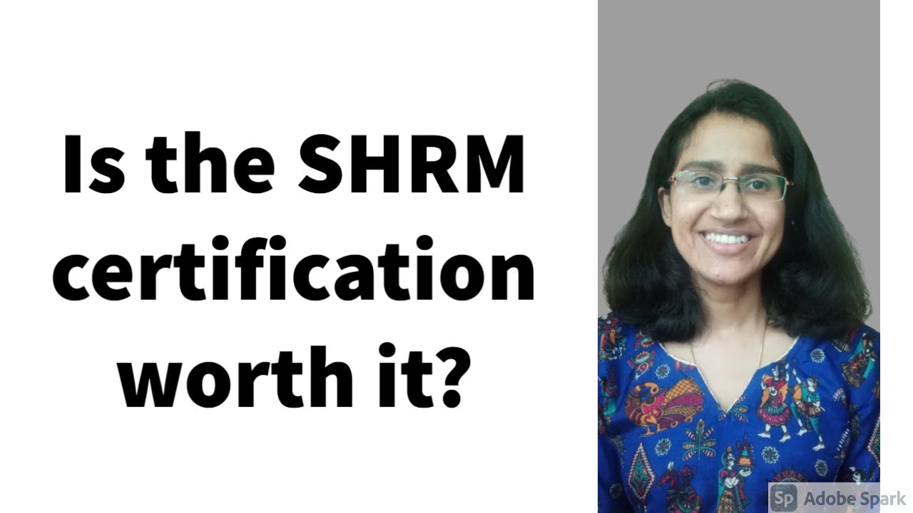 Is the SHRM certification worth it?
