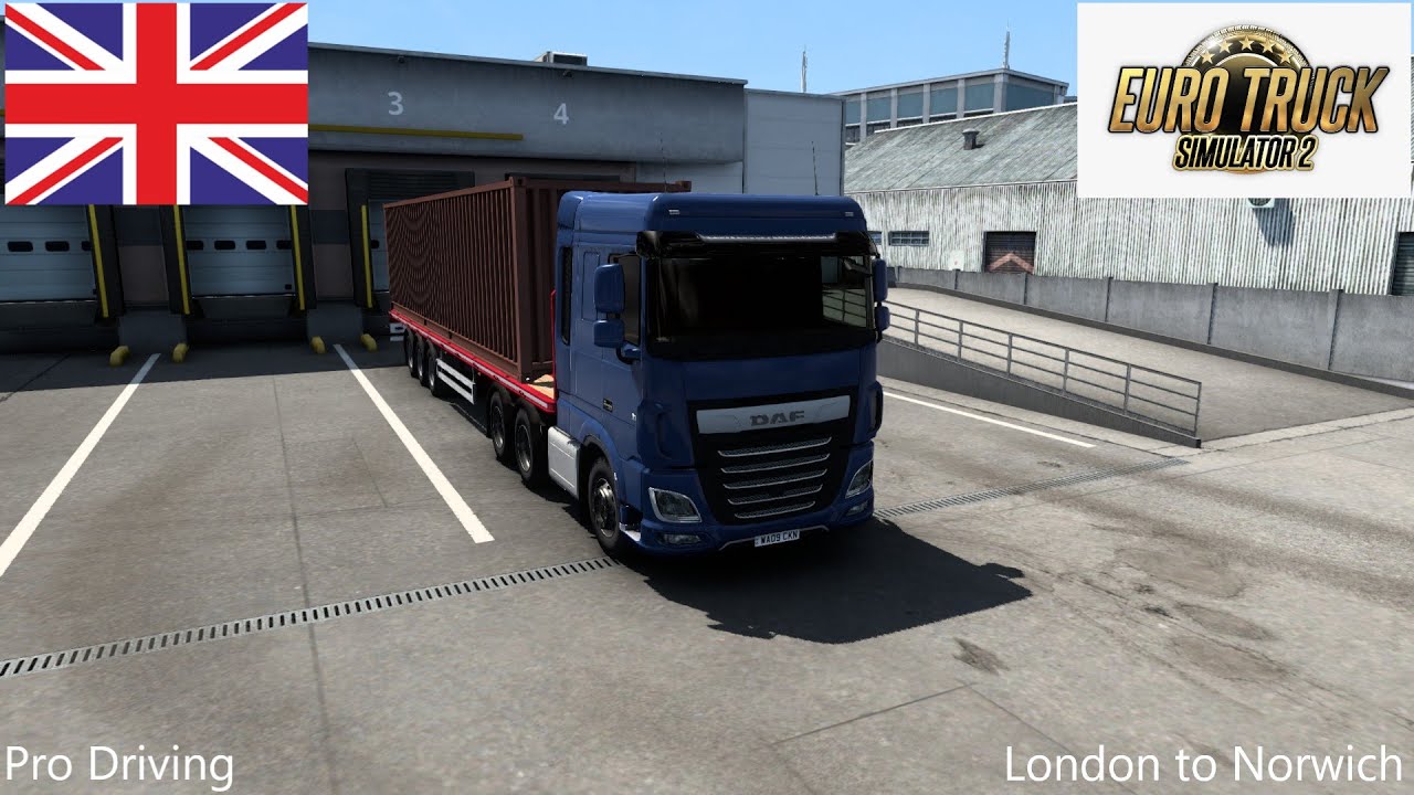 ETS2 Quick job from London UK to Norwich UK 1.46 DLC's & Mods.