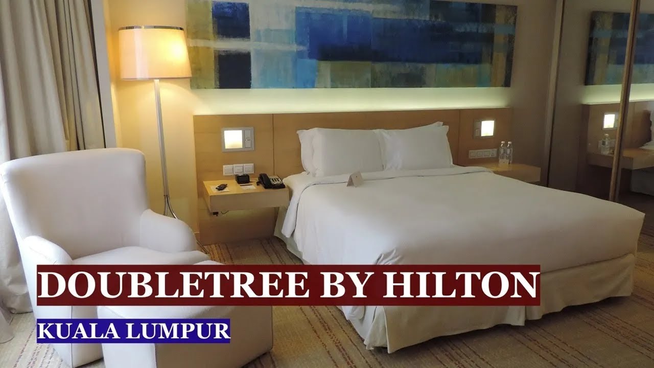 Staying at DoubleTree by Hilton Kuala Lumpur: Full Hotel Tour with Rooms, and Food Experiences