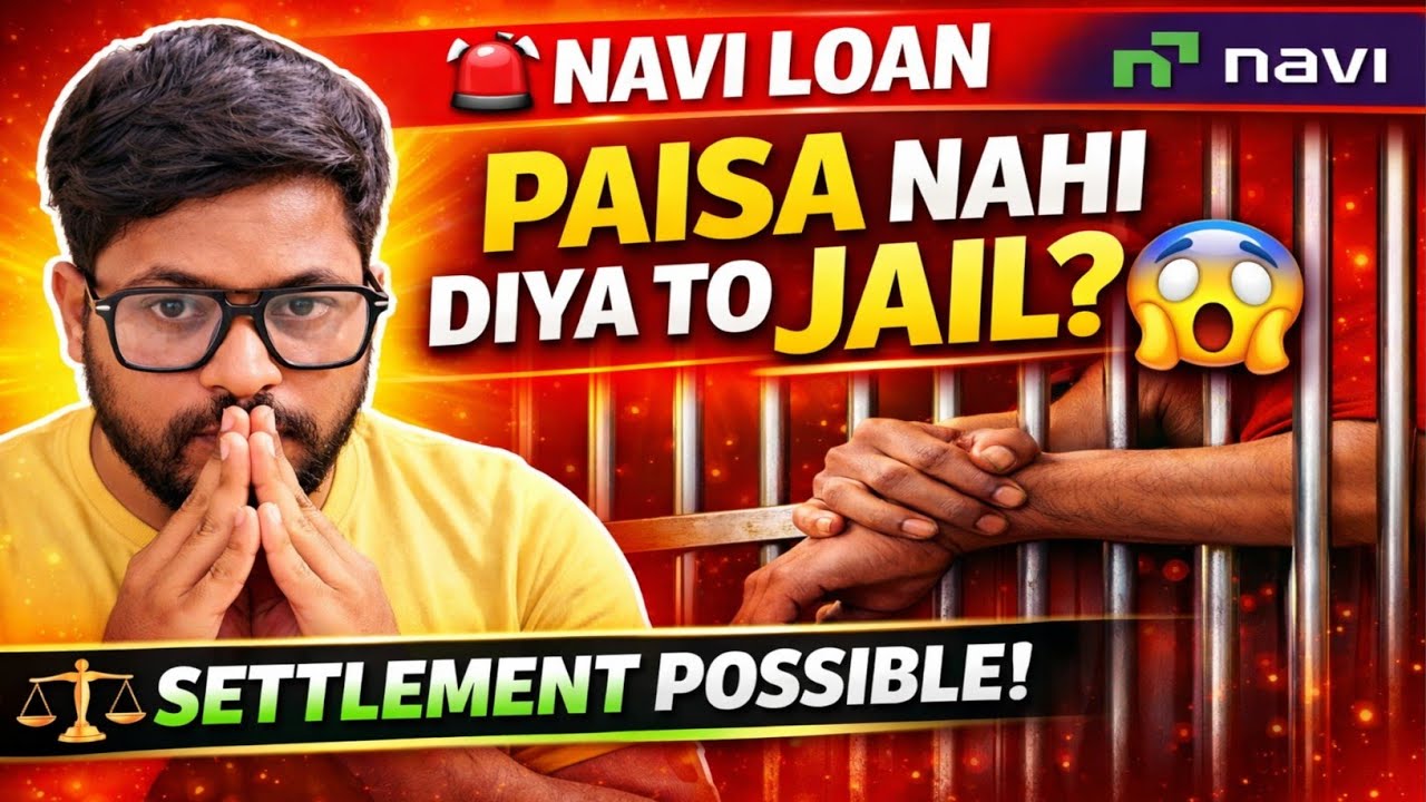 What if you don't repay the Navi App loan? Court, Notice, and Settlement Explained