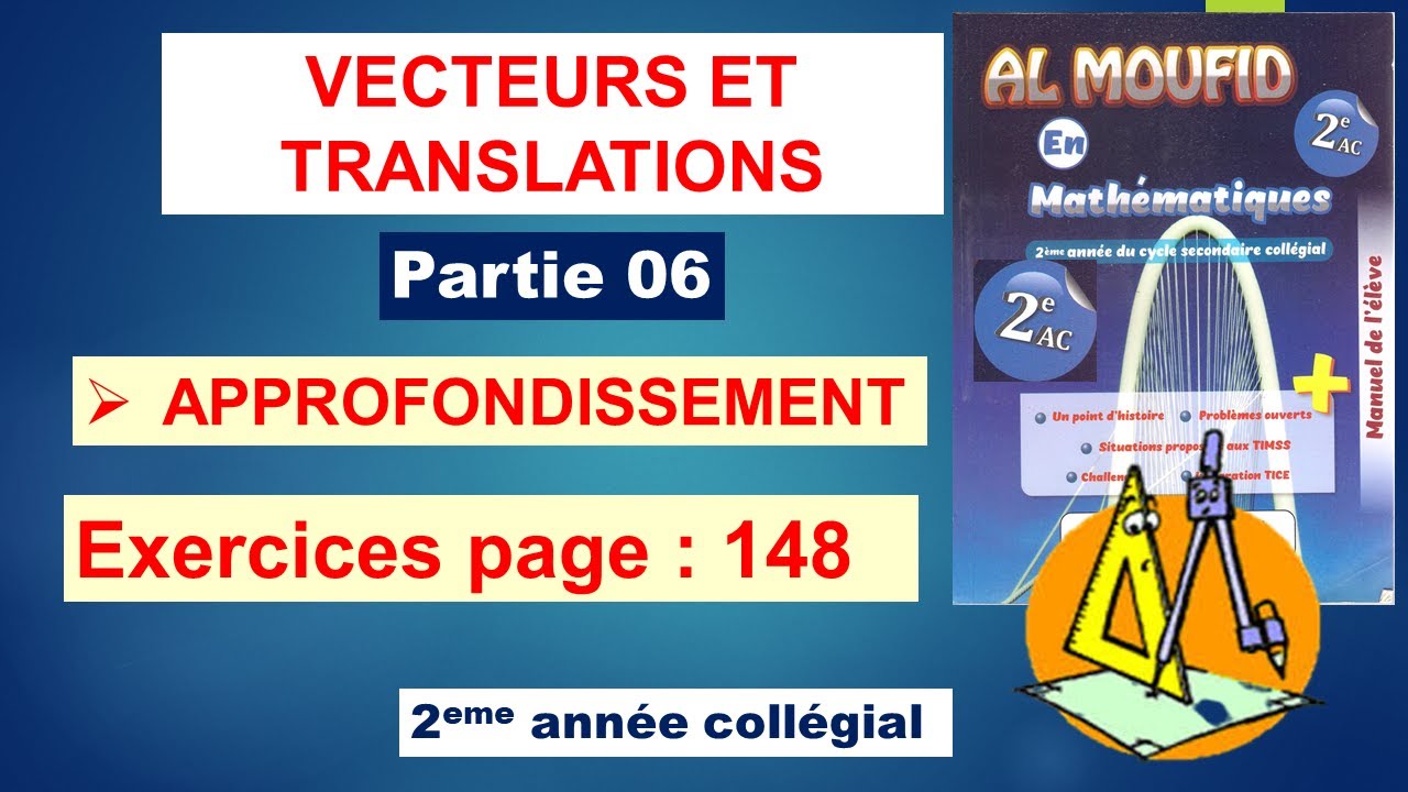 VECTEURS ET TRANSLATIONS (partie06) al moufid en mathématique 2eme année collège