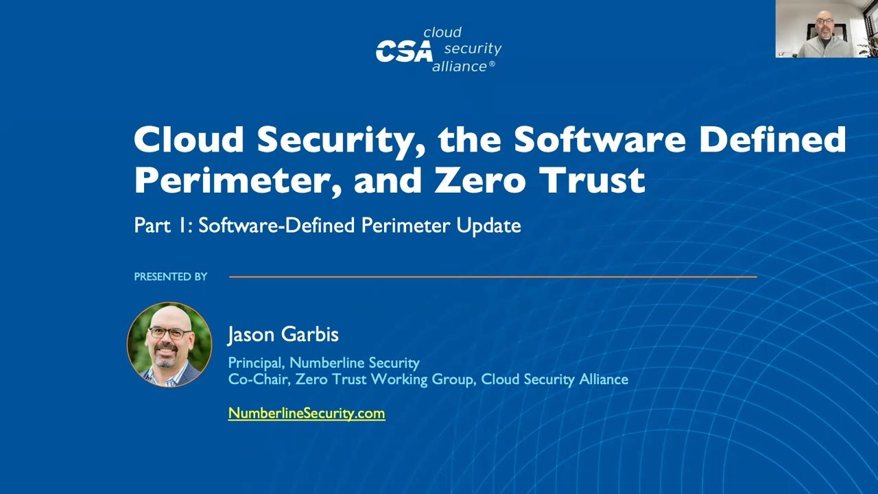 Cloud Security and Zero Trust, Part 1: Software Defined Perimeter to ZT