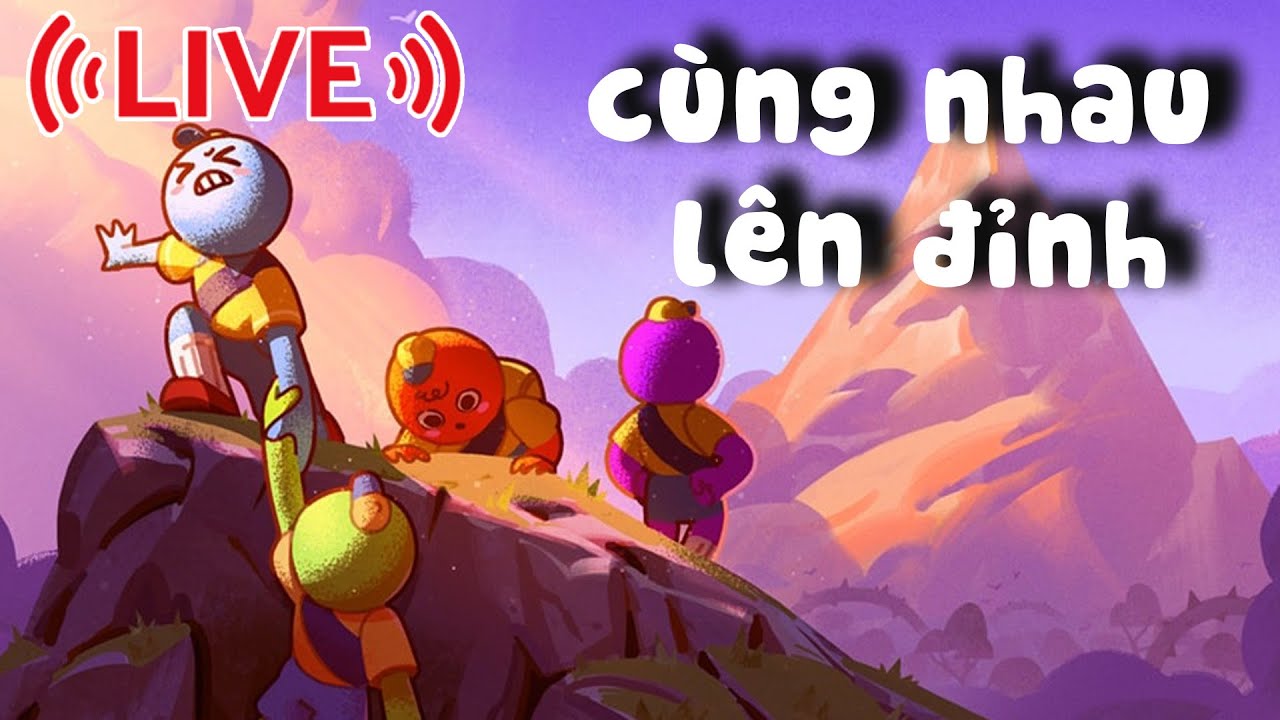 CÙNG NHAU TRÈO LÊN DỈNH NÚI CAO | PEAK