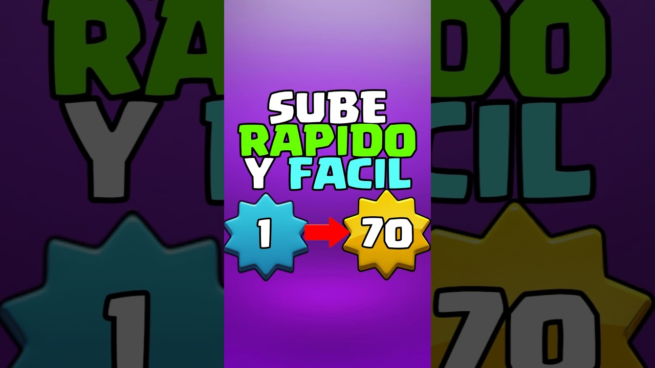 C&Oacute;MO SUBIR FACIL Y RAPIDO DE NIVEL CLASH ROYALE