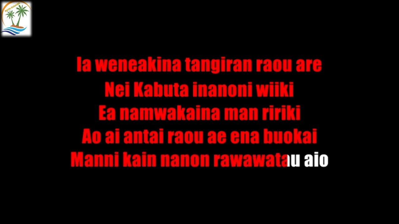 Nei Kabuta | Karaoke Version | Kiribati