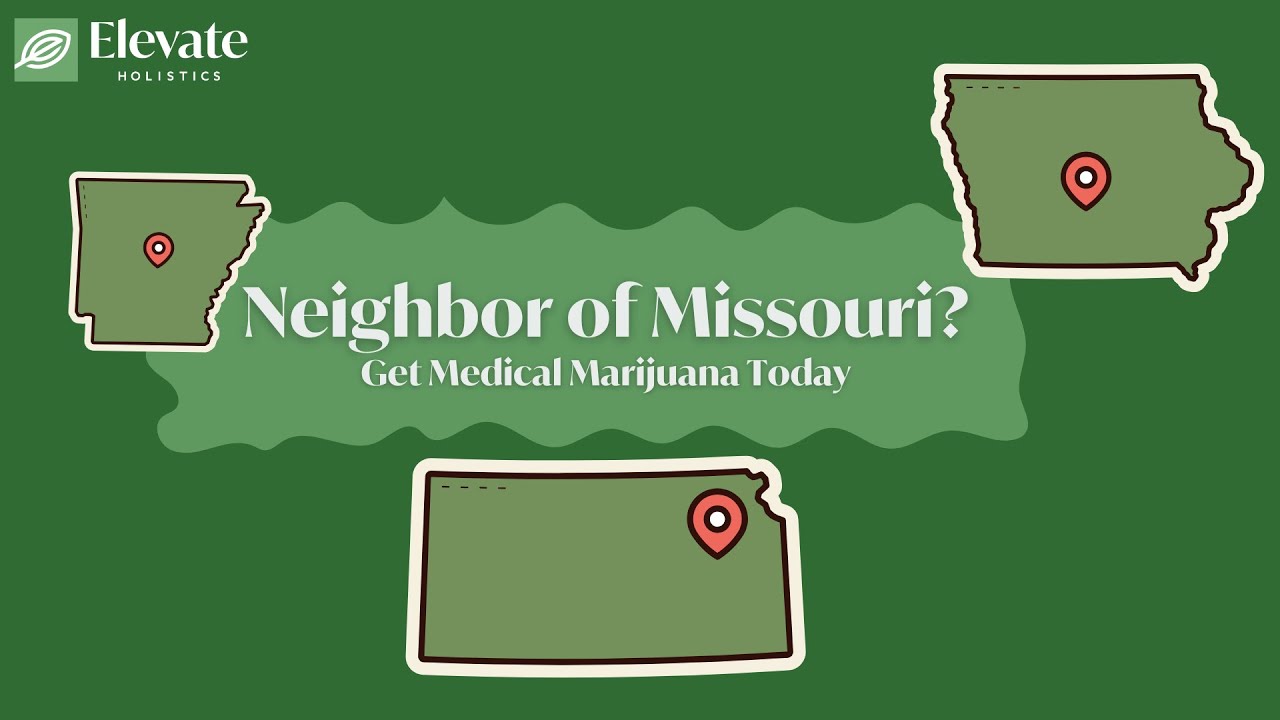 Get Your Missouri Medical Card (Even if You're a State Away)
