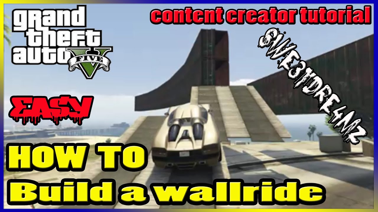 How to make a wallride in GTA 5 content creator ( easiest way )
