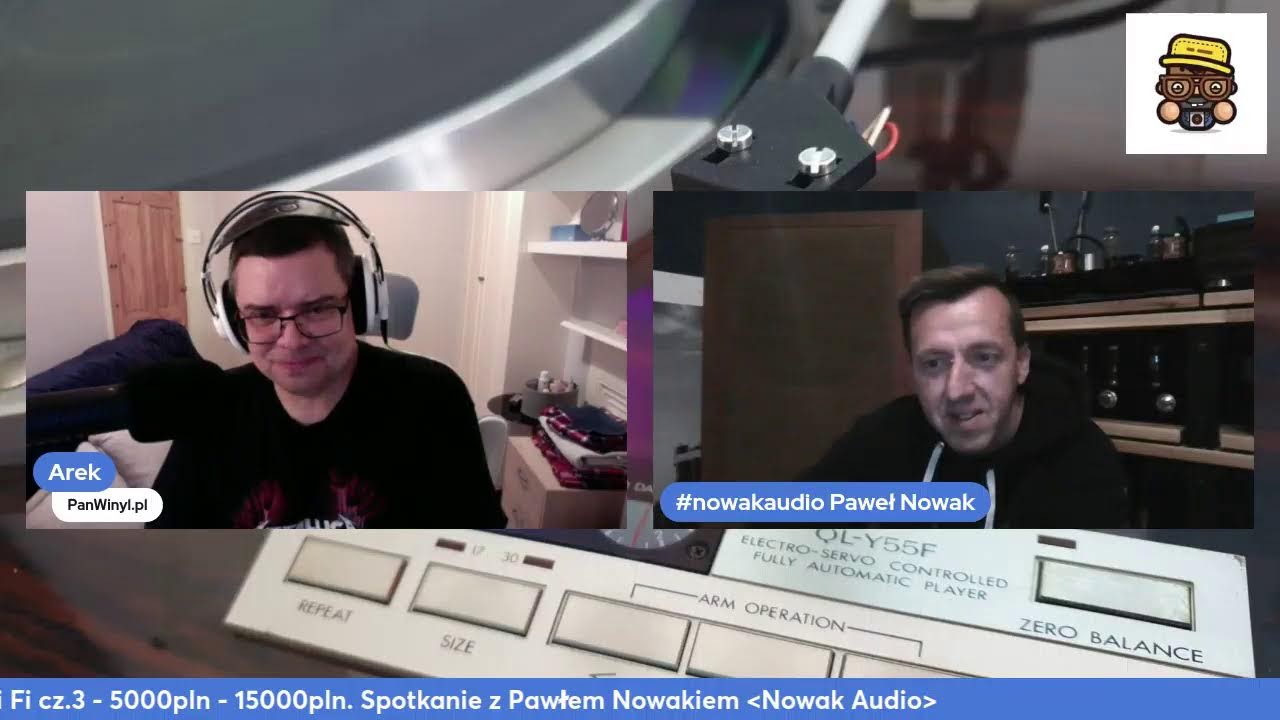 Sprzęt audio cz.3 Hi Fi - 5000pln - 15000pln. Spotkanie z Pawłem Nowakiem