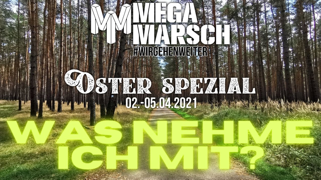 #Megamarsch #wirgehenweiter #Osterspezial - Was nehme ich mit für eine 66km-Wanderung?