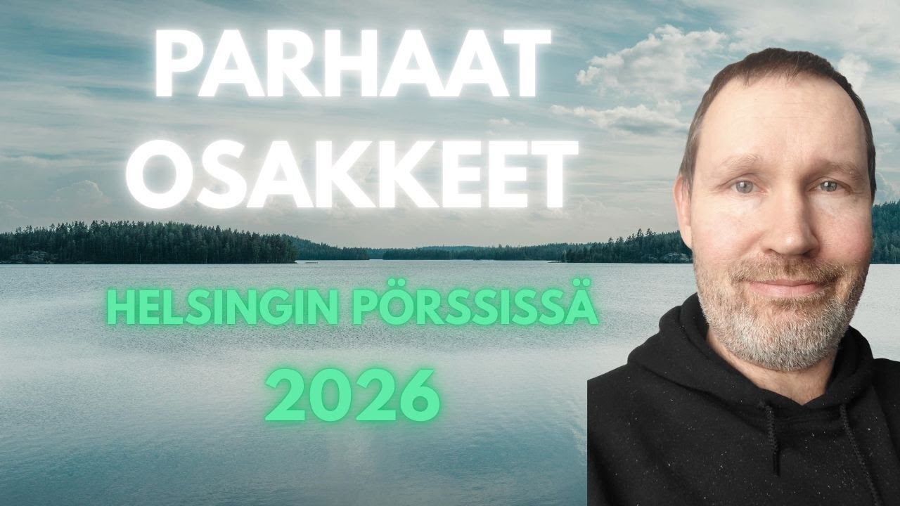 Parhaat osakkeet Helsingin pörssissä 2026 (osakesijoittaminen)