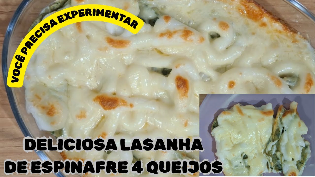 Lasanha de massa de espinafre 4 queijos