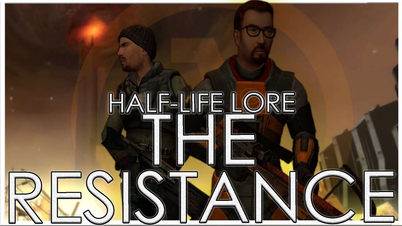Тайные герои революции | Сопротивление | Полная история Half-Life