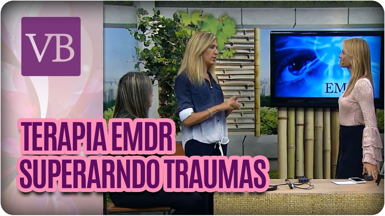 Você Bonita - Terapia EMDR (15/03/16)