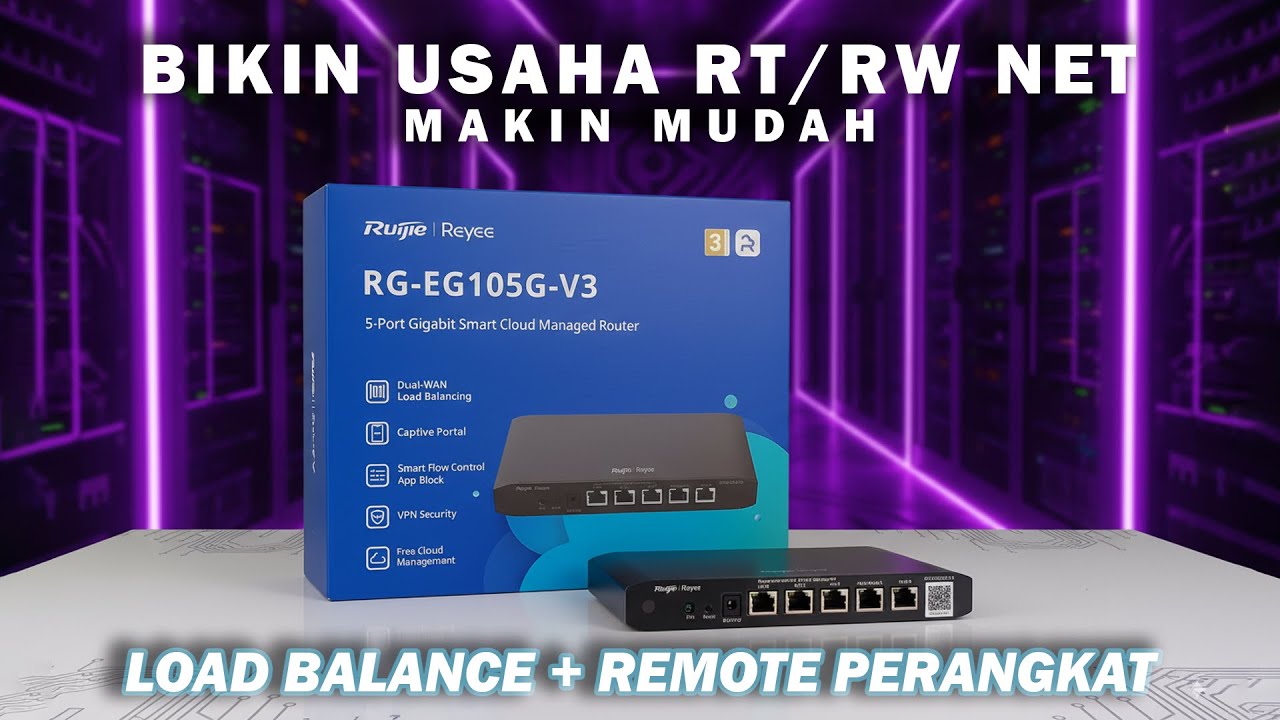 Cara Setting Load Balance & Remote Perangkat Pakai Ruijie RG-EG105G-V3 | Solusi RT RW Net Stabil