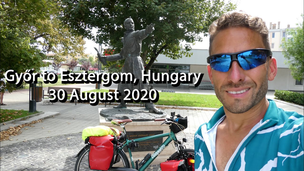 Cycling Europe Without a Plan - Day 30 - Győr to Esztergom (EuroVelo 6)