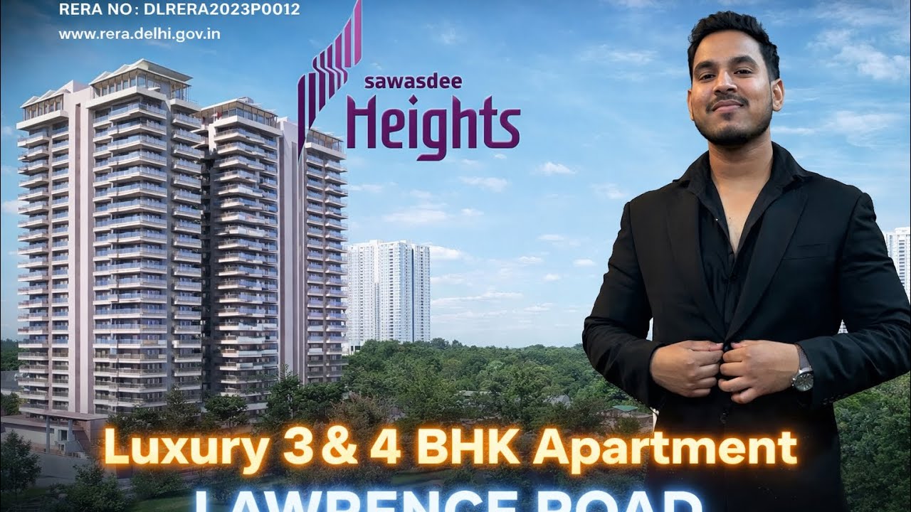 SAWASDEE HEIGHTS 3& 4BHK Luxuries Flats😍 New update Sawasdee heights project Lawrence Road flat￼
