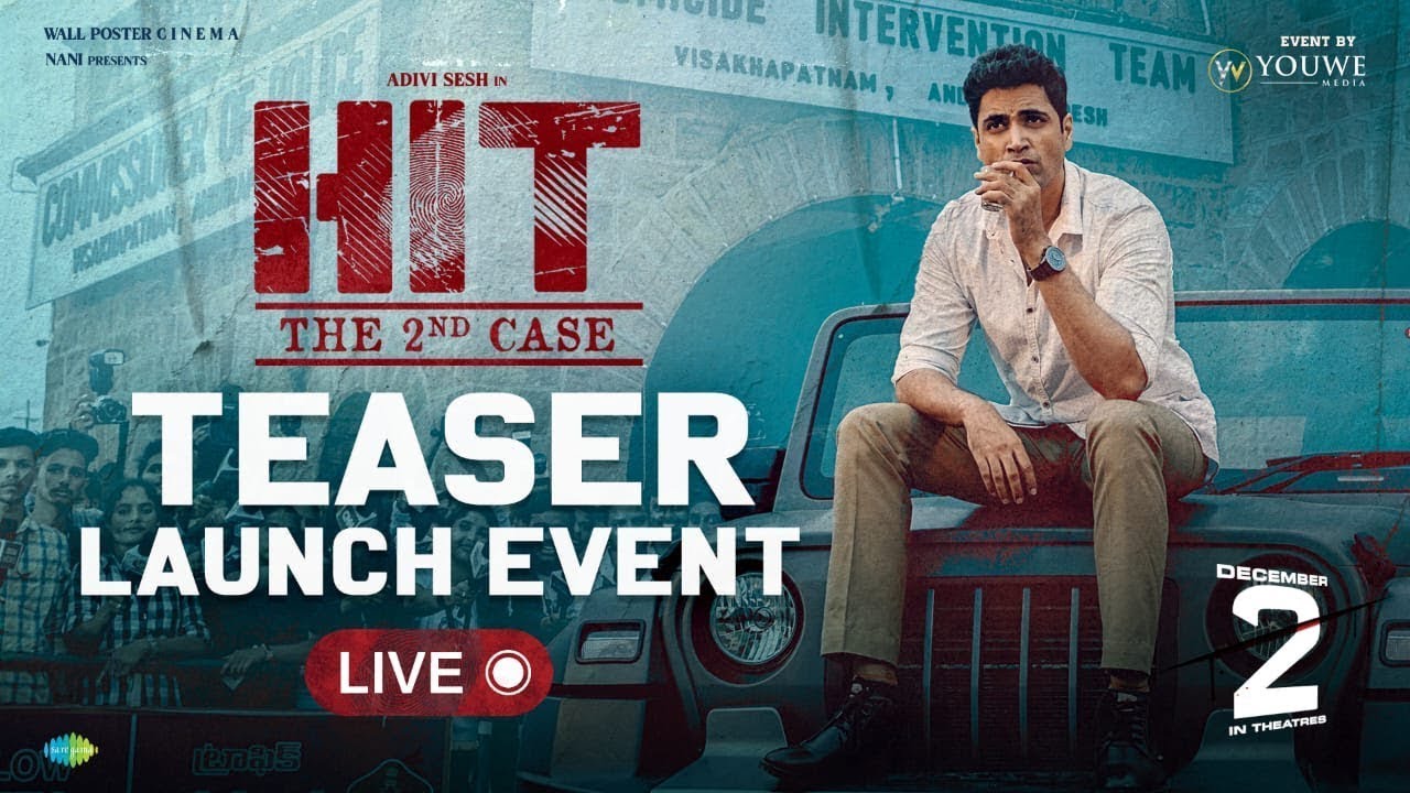 Hit 2 Movie Teaser Launch Event LIVE | Adivi Sesh | Nani | Sailesh Kolanu