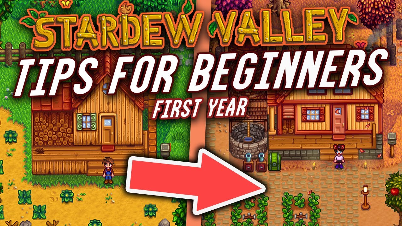 New Stardew Valley Player? Here's Ten First Year Tips for Beginners! (1.5 Update Guide)