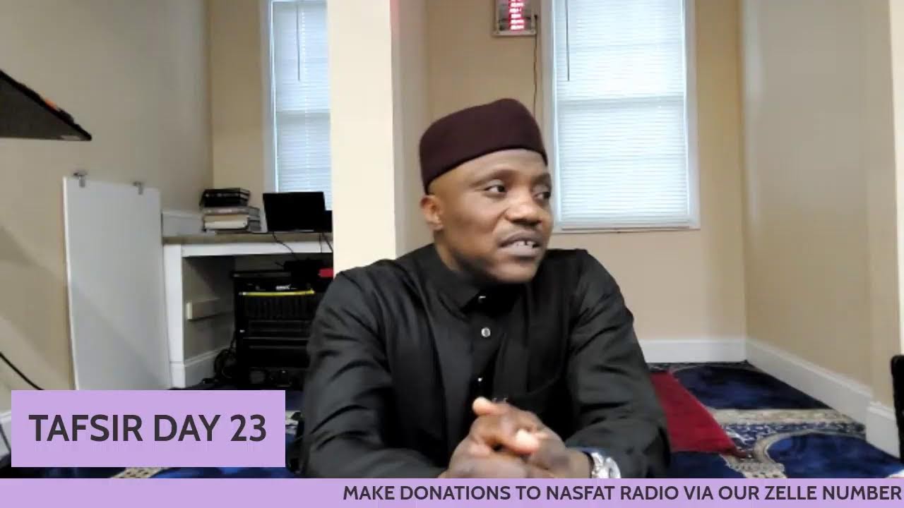 NASFAT RADIO RAMADAN TAFSEER DAY 23