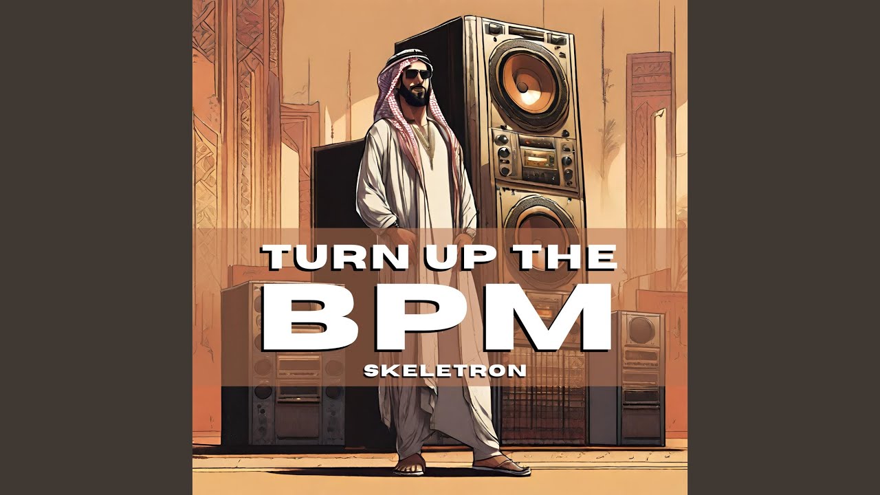 Turn up the BPM