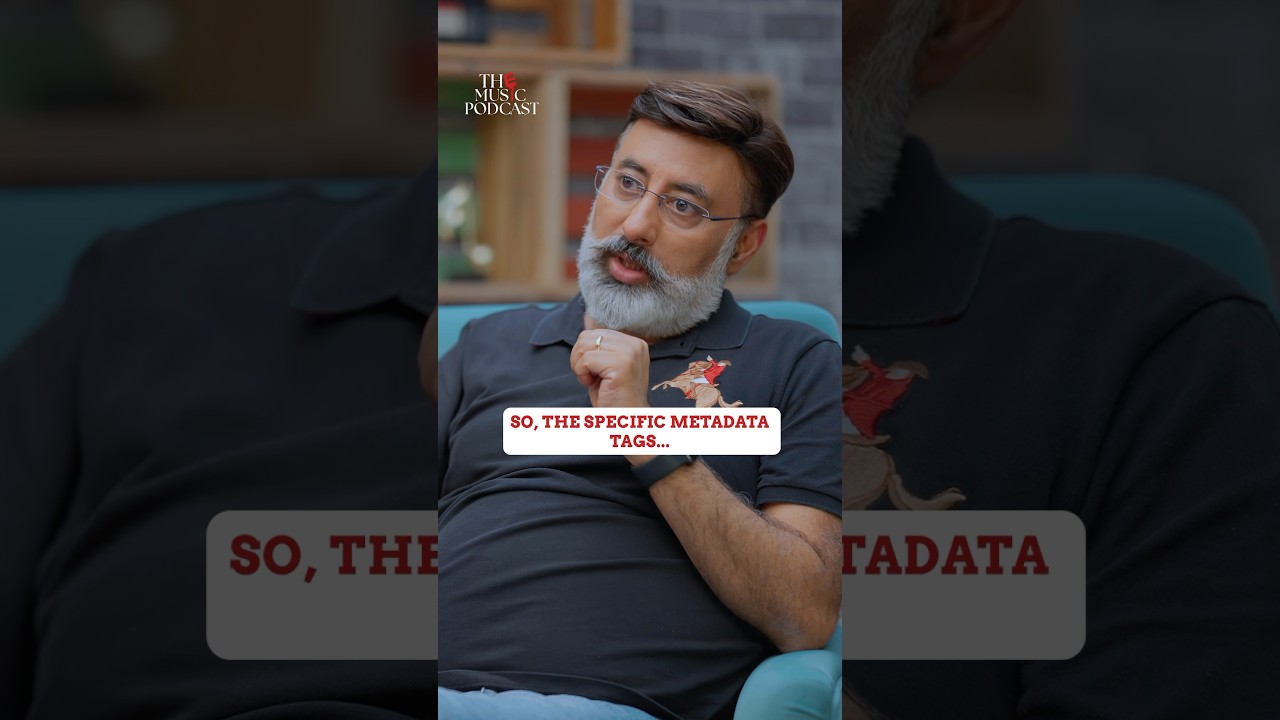 Siddhartha Roy explains the right way to use metadata #TheMusicPodcast #podcast #metadata