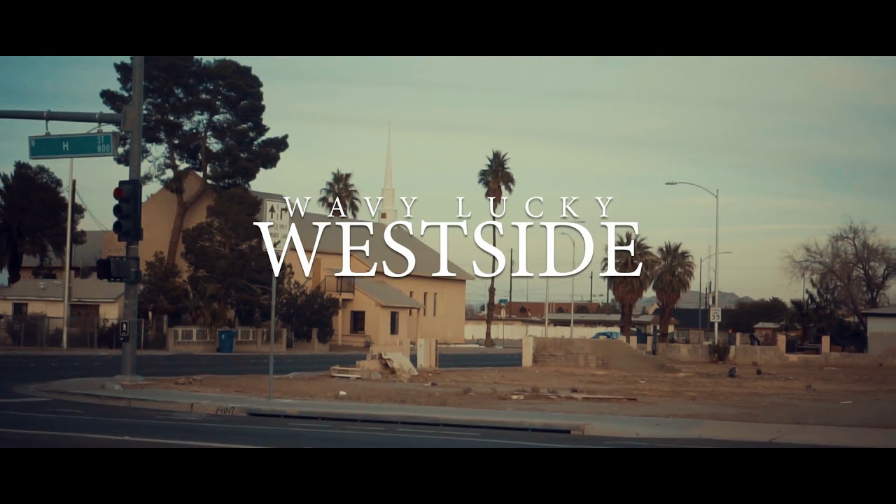Wavy Lucky - Westside (Official Music Video)