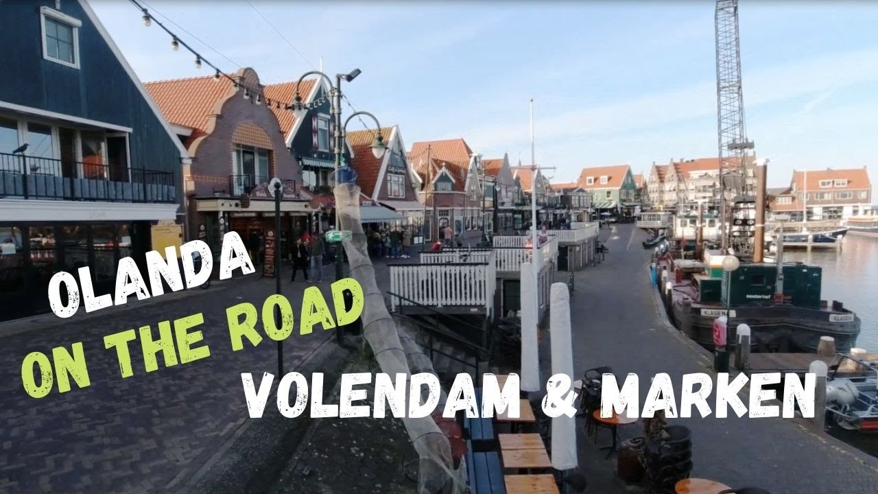 OLANDA ON THE ROAD-Volendam e Marken in camper