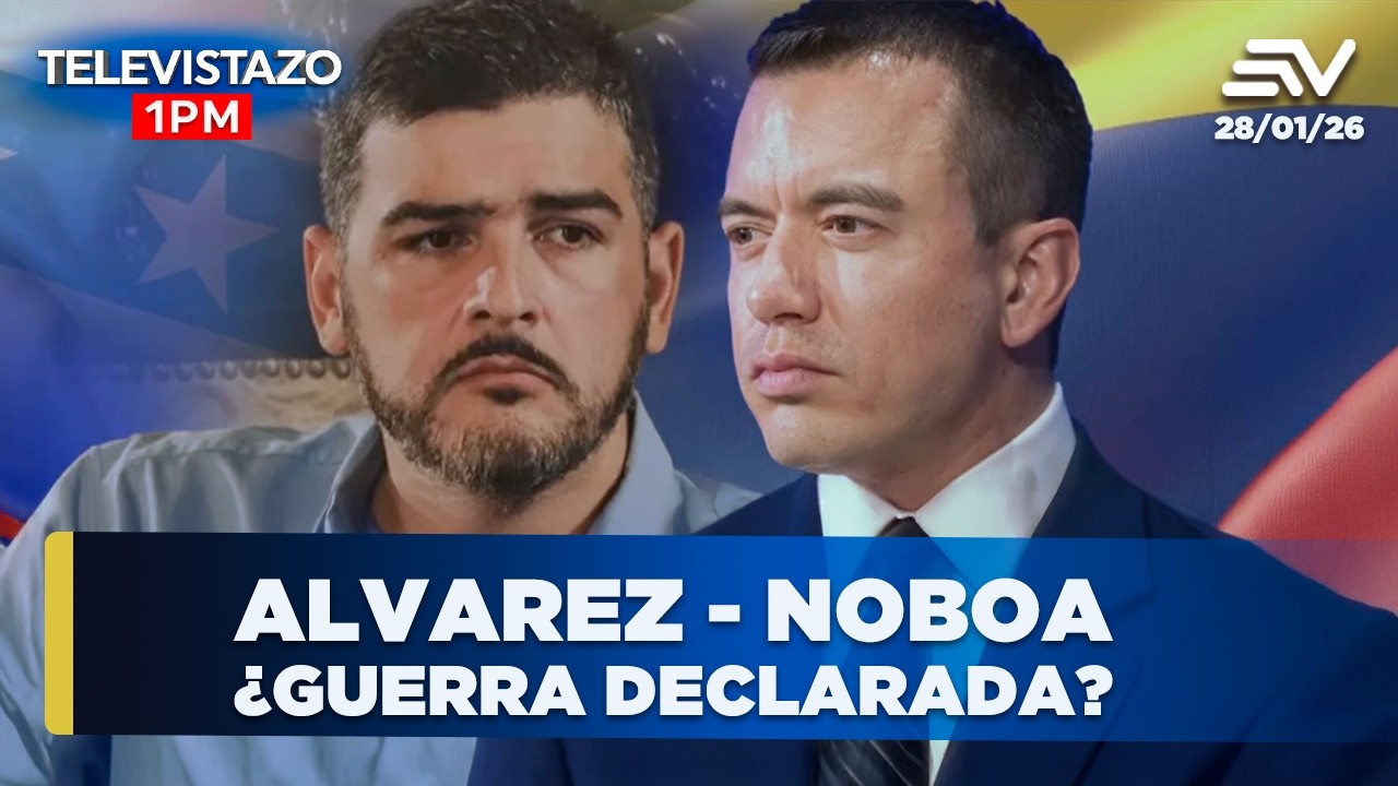 Alvarez - Noboa ¿Guerra declarada? | Televistazo 1PM Noticias 28 enero 2026