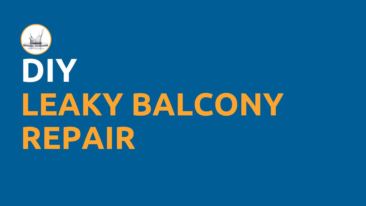 DIY Leaky Balcony Repair - Clear Waterproofing Membrane