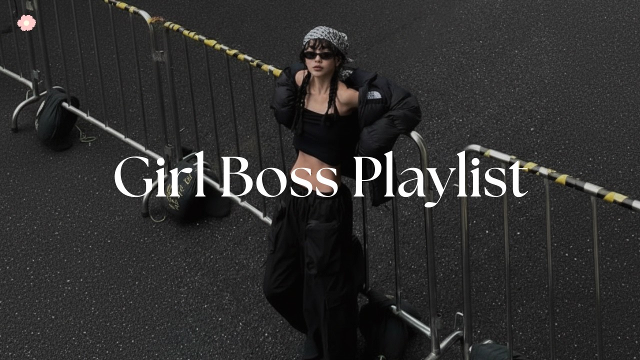 They can't look away ~ women energy ( Girl Boss Playlist ) 👑