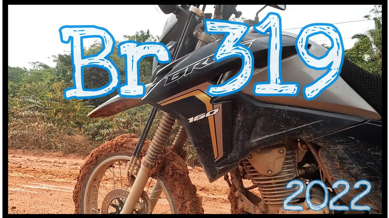 BR319 E OS DESAFOS CONTINUAM| de Manaus para Brasitânia  SP #viagemdemoto #bros160 #canal do Biridó
