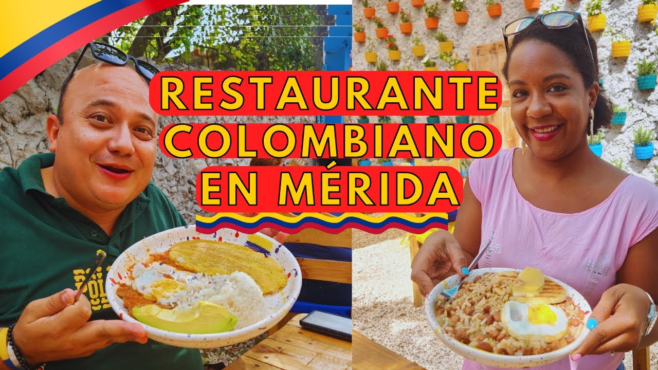 Restaurante COLOMBIANO en Mérida...  