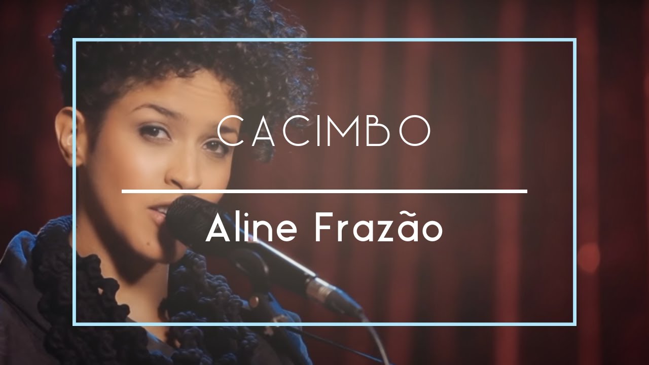 Aline Frazão - Cacimbo (Movimento Live Sessions)