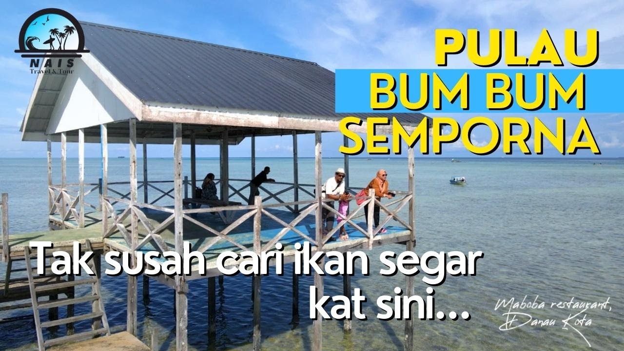 Pulau Bum Bum di Semporna yang Sempurna! Jalan-jalan dengan Abg Man dan Kak Sue.