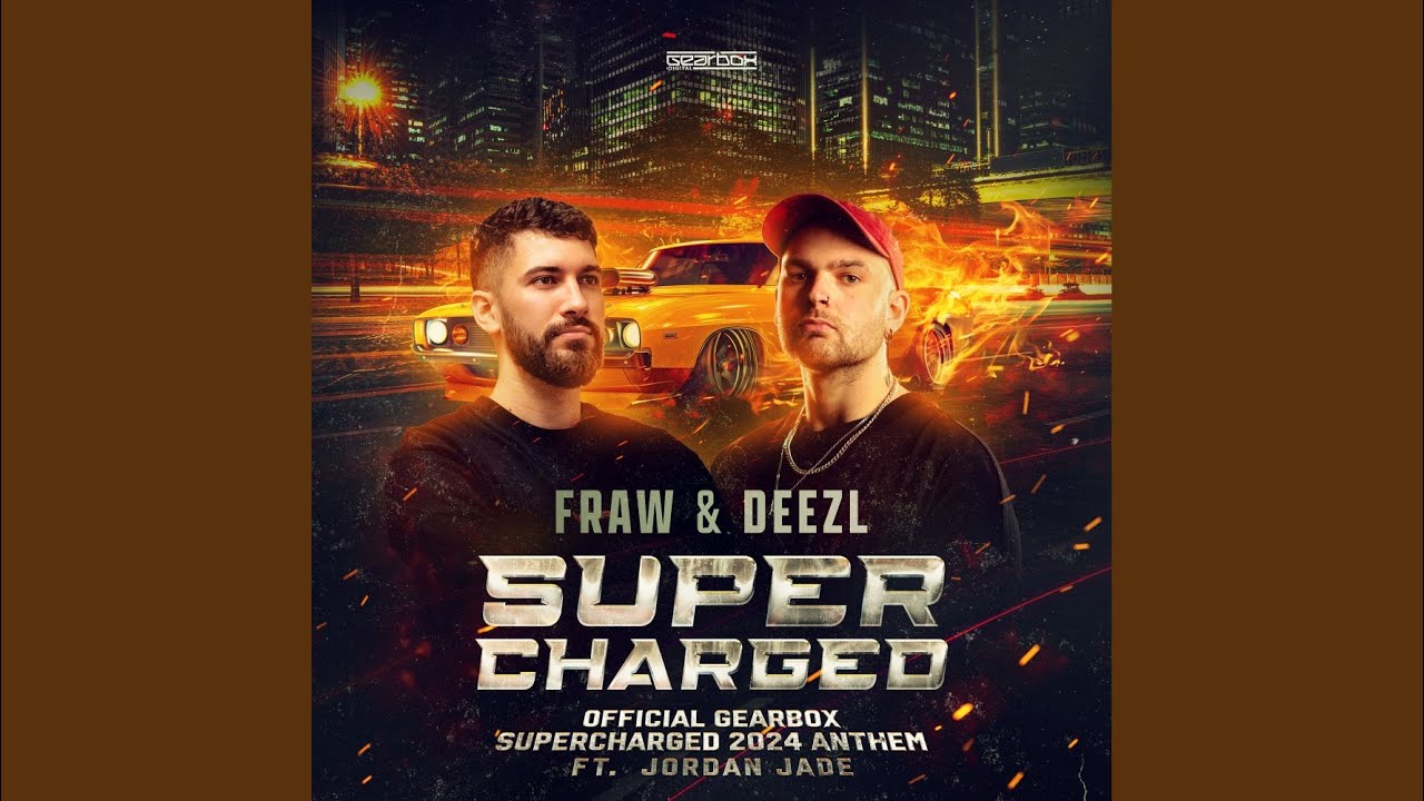 Supercharged (Official Gearbox Supercharged 2024 Anthem)
